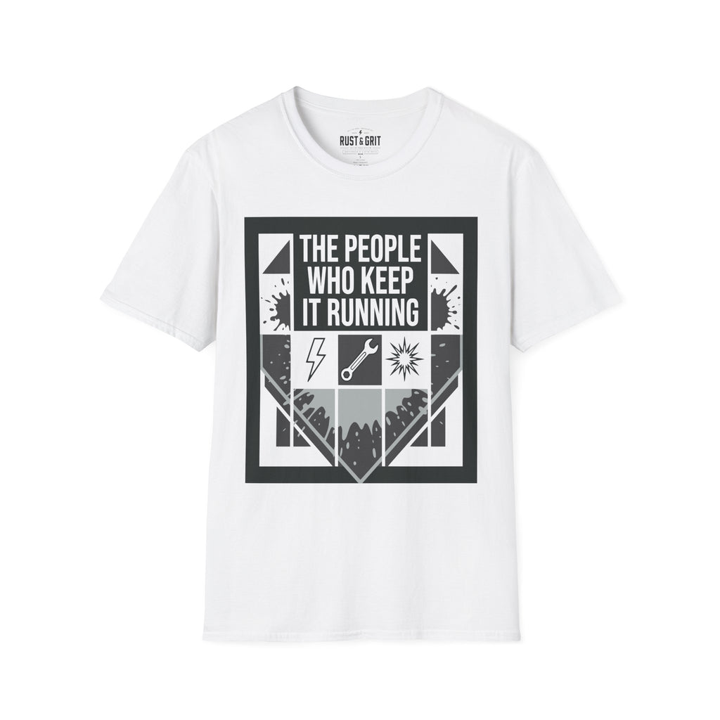 The People Who Keep It Running T-Shirt