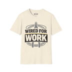 Wired For Work Ed.2 T-Shirt