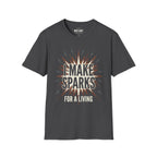 I Make Sparks T-Shirt