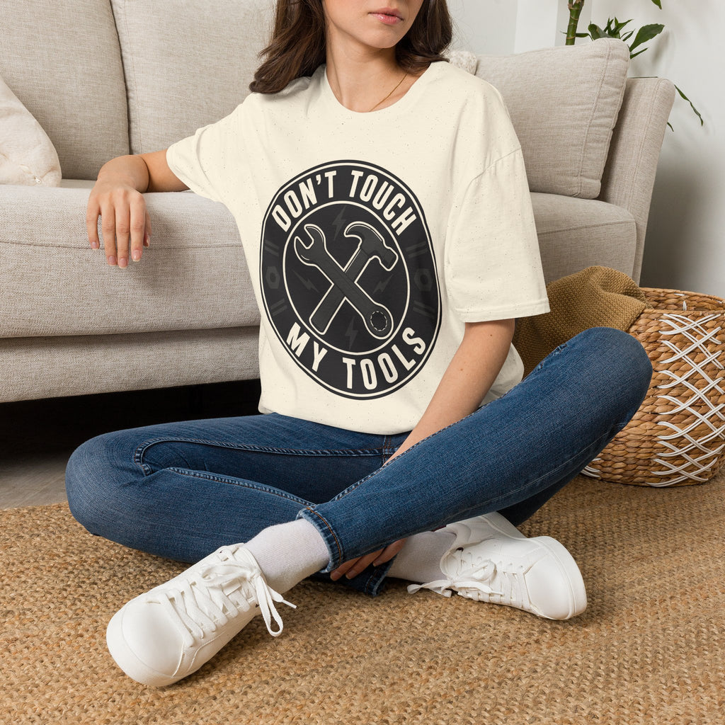 Don't Touch My Tools T-Shirt