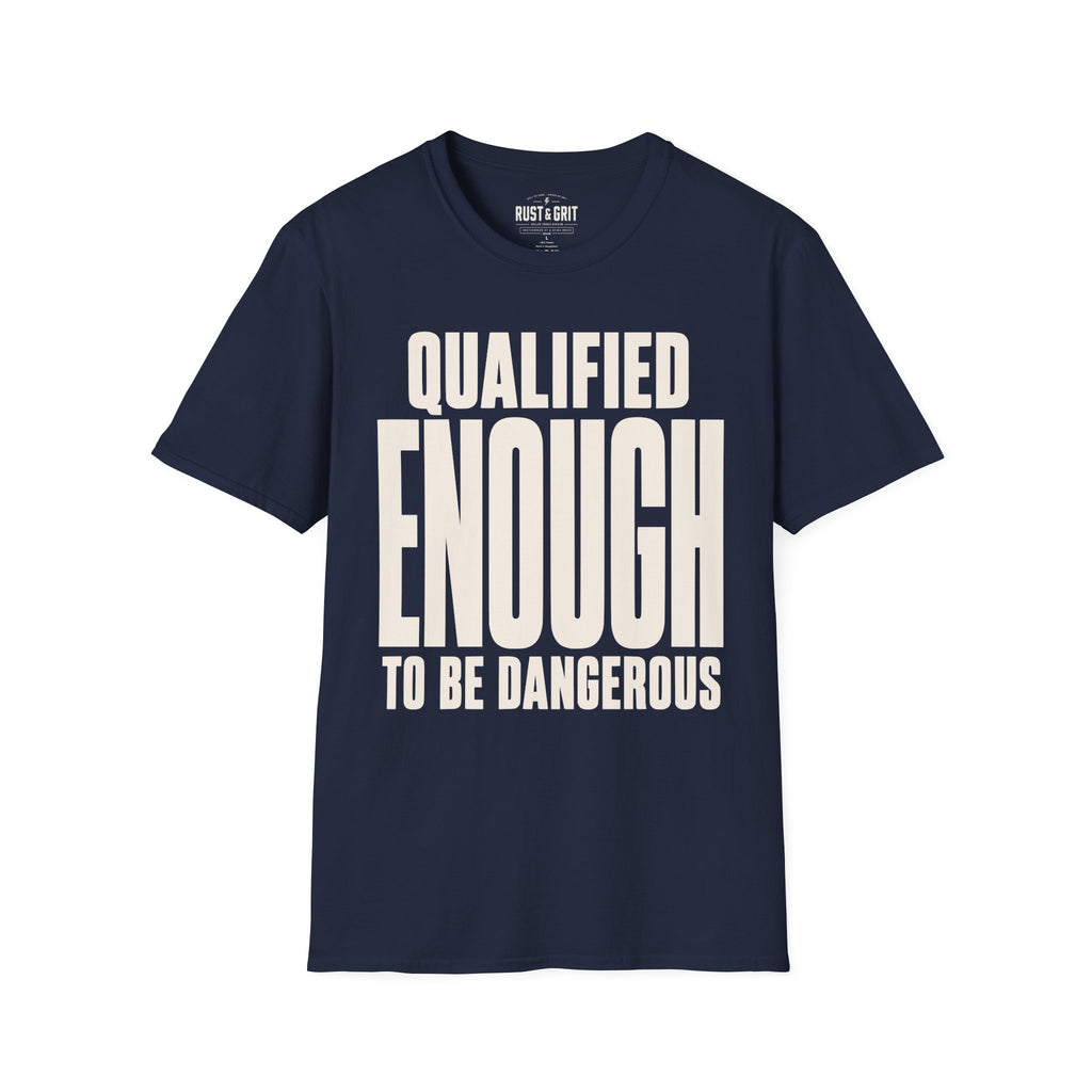 Qualified Enough Ed.3 T-Shirt
