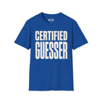 Certified Guesser T-Shirt