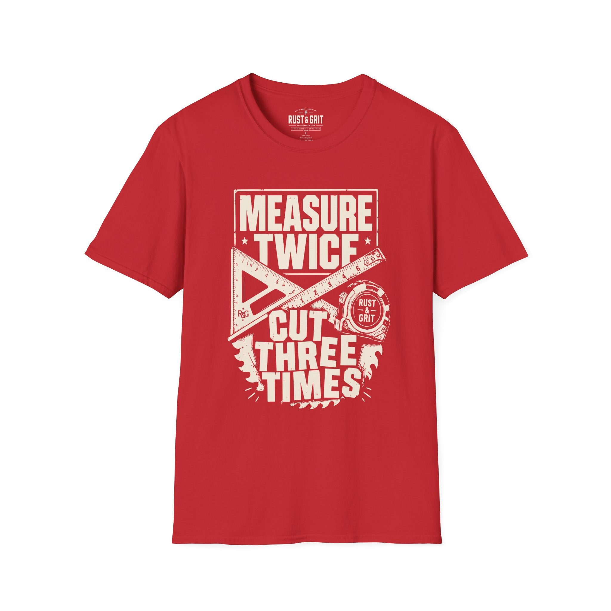 Measure Twice T-Shirt