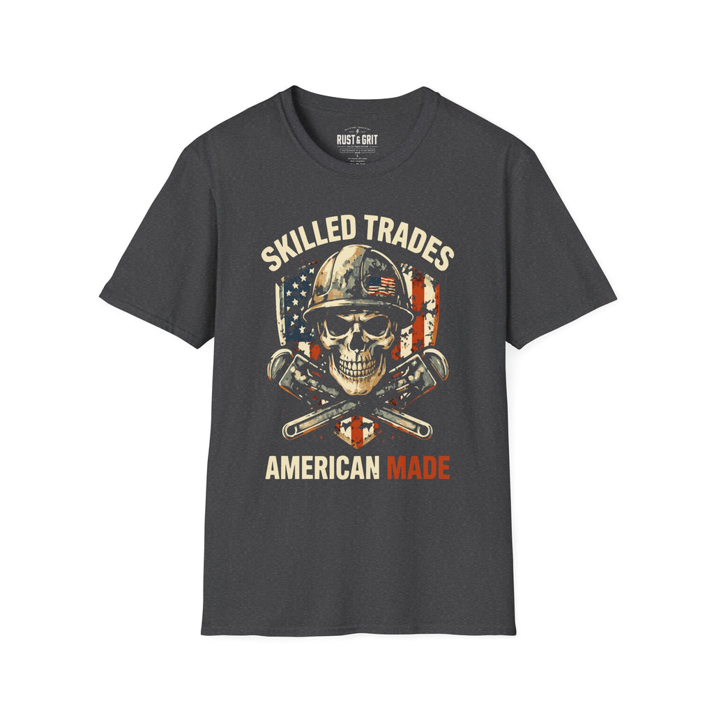 Skilled Trades American Made T-Shirt