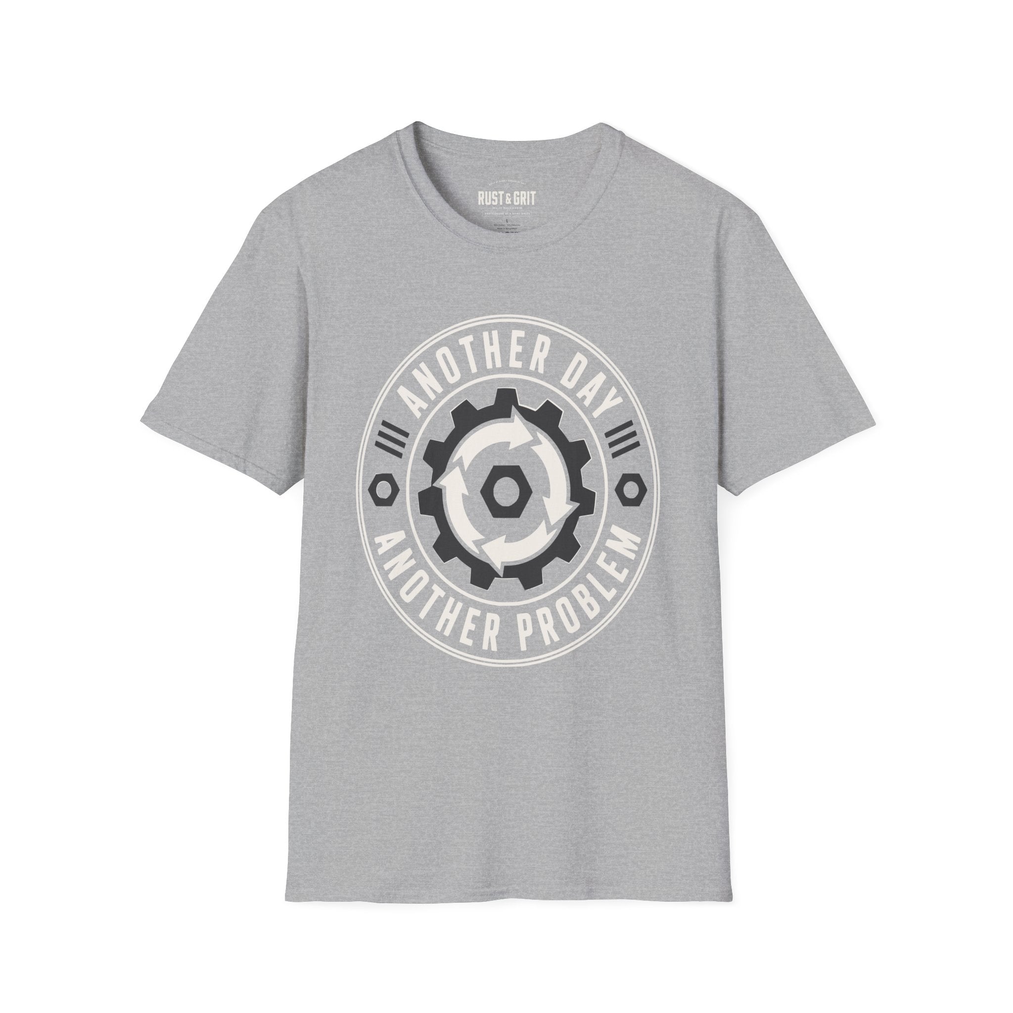 Another Day Another Problem T-Shirt