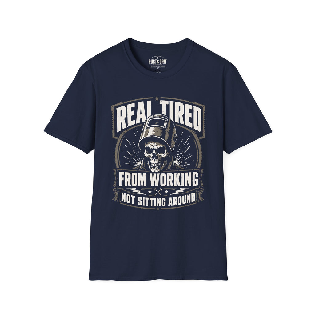 Real Tired T-Shirt