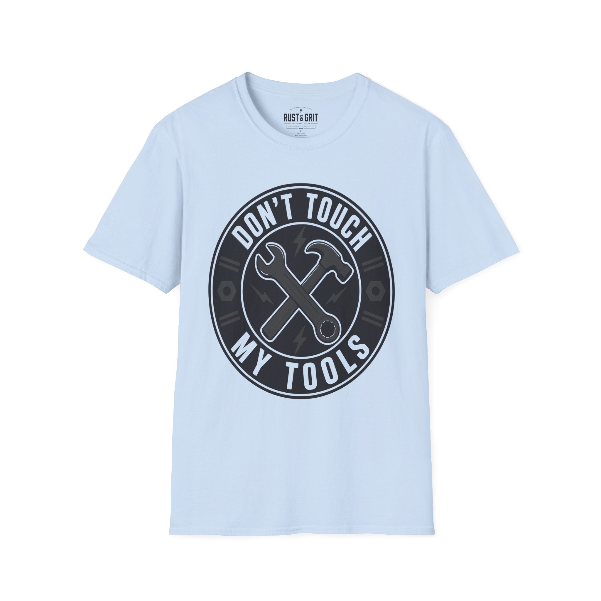 Don't Touch My Tools T-Shirt
