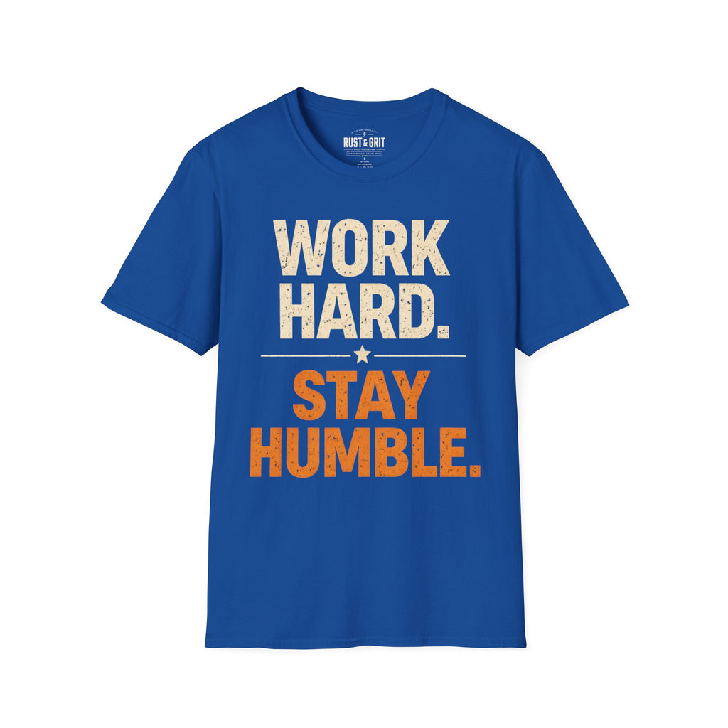 Work Hard Stay Humble T-Shirt