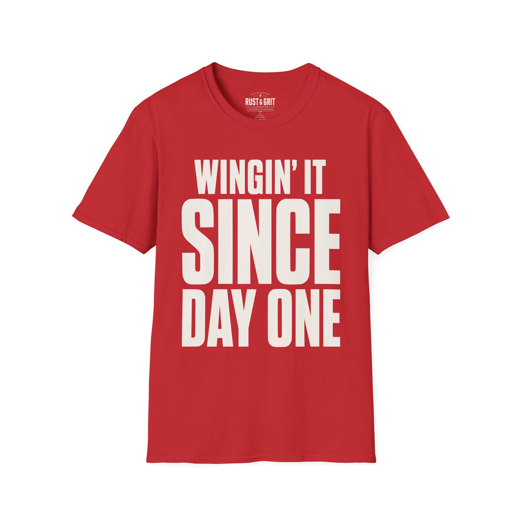 Wingin' It Since Day One Ed.4 T-Shirt