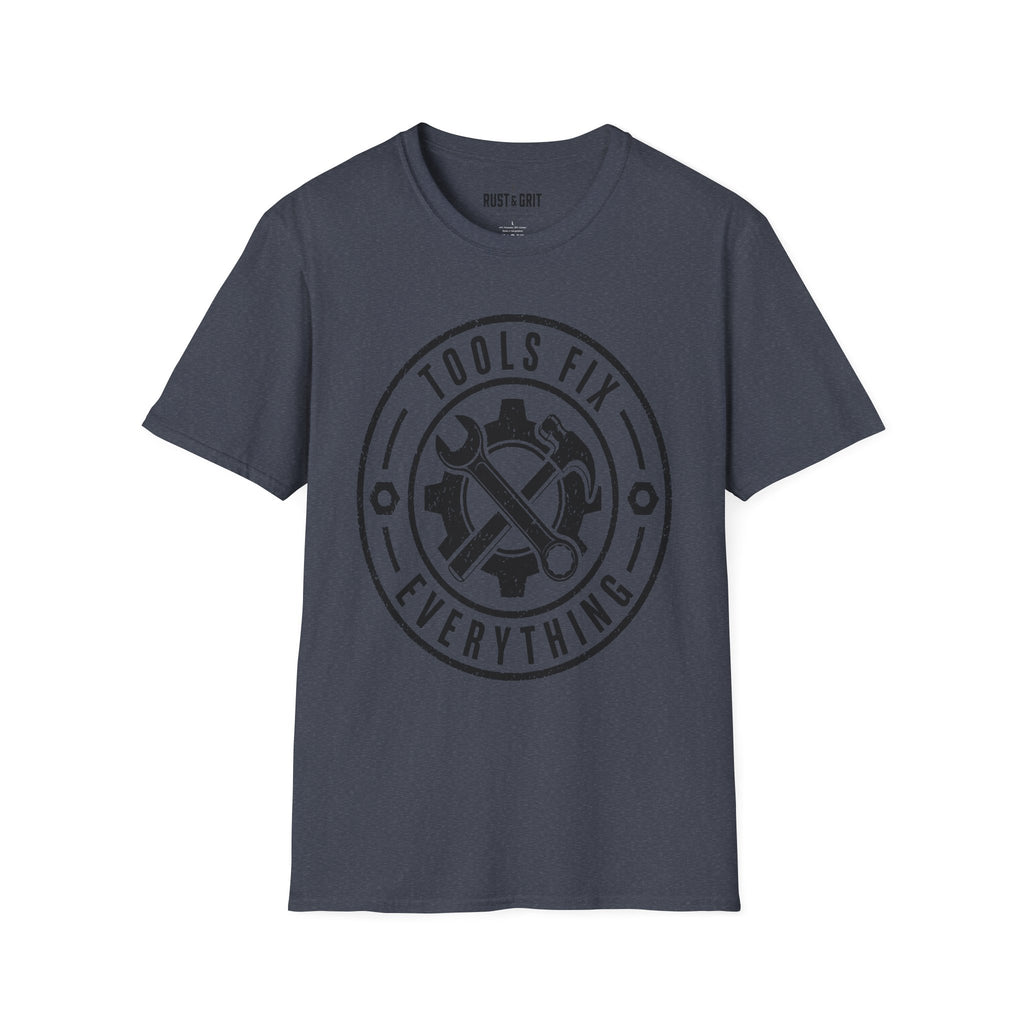 Tools Fix Everything T-Shirt