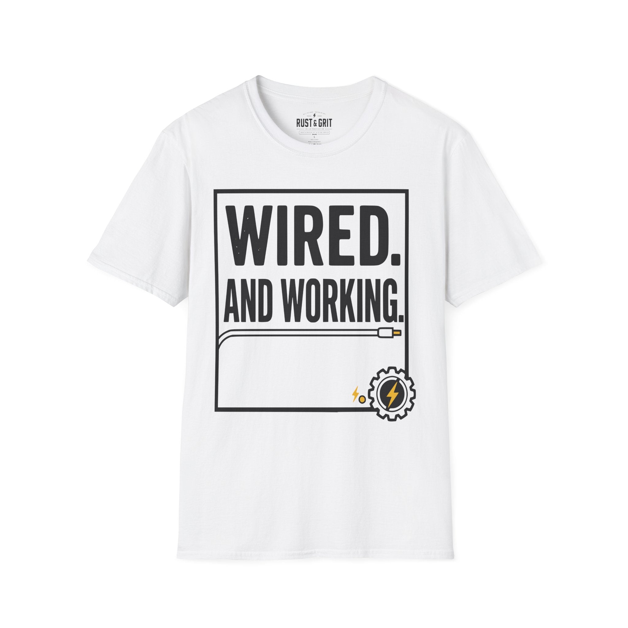 Wired And Working T-Shirt