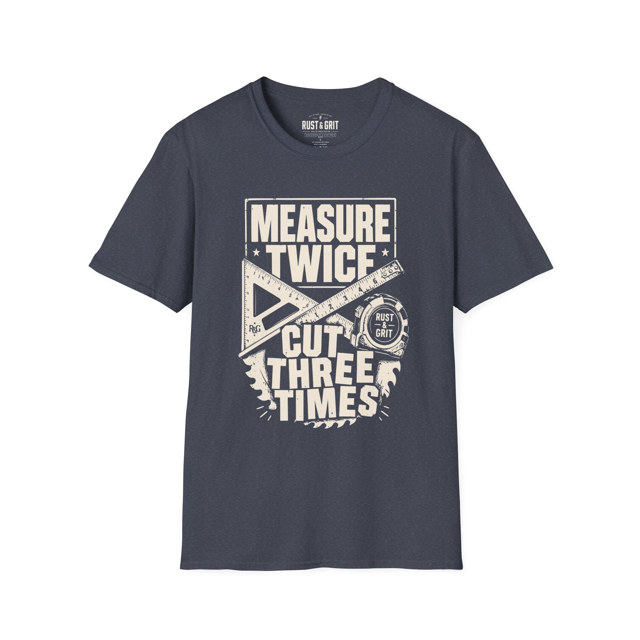 Measure Twice T-Shirt