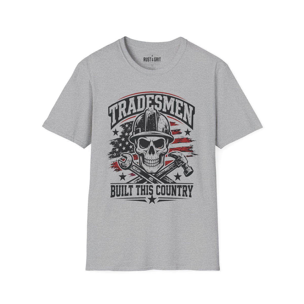 Tradesmen Built This Country T-Shirt