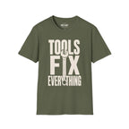 Tools Fix Everything T-Shirt