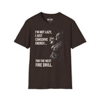 I'm Not Lazy, I Just Conserve Energy T-Shirt