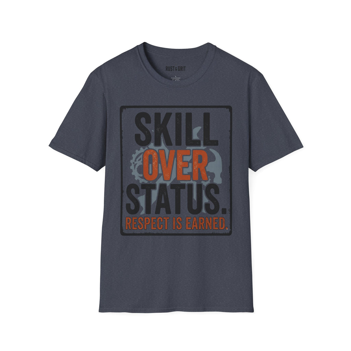 Skill Over Status T-Shirt