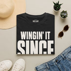 Wingin' It Since Day One Ed.4 T-Shirt