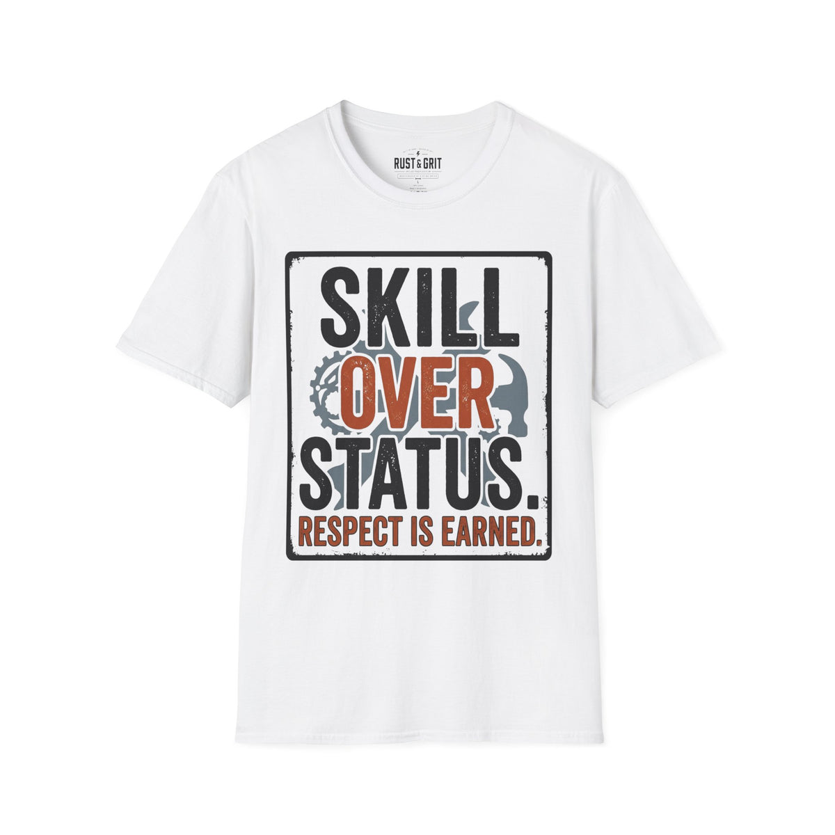 Skill Over Status T-Shirt