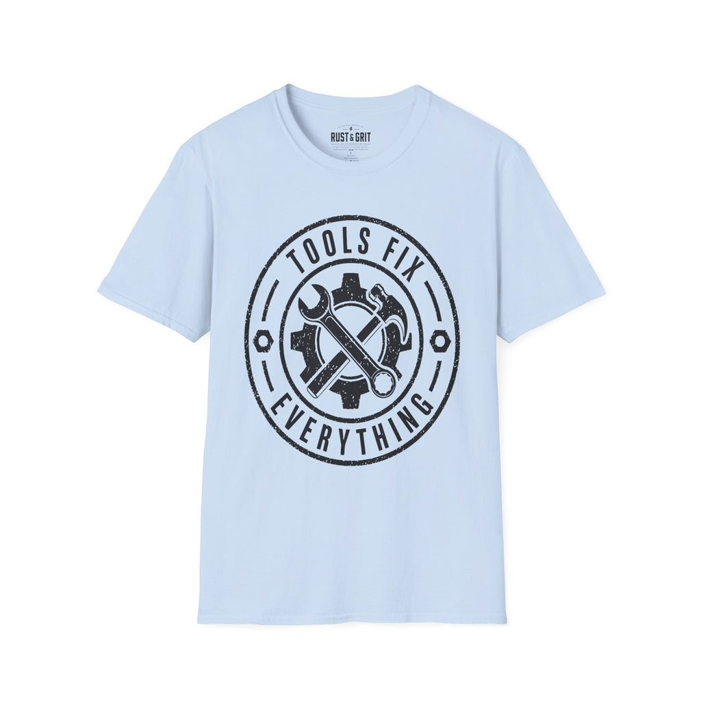 Tools Fix Everything T-Shirt
