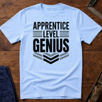 Apprentice Level Genius T-Shirt