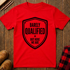 Barely Qualified T-Shirt