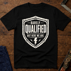Barely Qualified Ed.2 T-Shirt