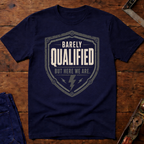 Barely Qualified Ed.2 T-Shirt