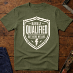 Barely Qualified Ed.2 T-Shirt