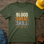 Blood Sweat Skill T-Shirt