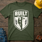 Built Not Given Ed.2 T-Shirt