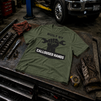 Built By Calloused Hands Ed.2 T-Shirt
