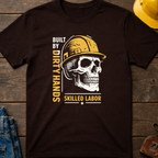 The Dark-Skull Collection: Built by Dirty Hands T-Shirt