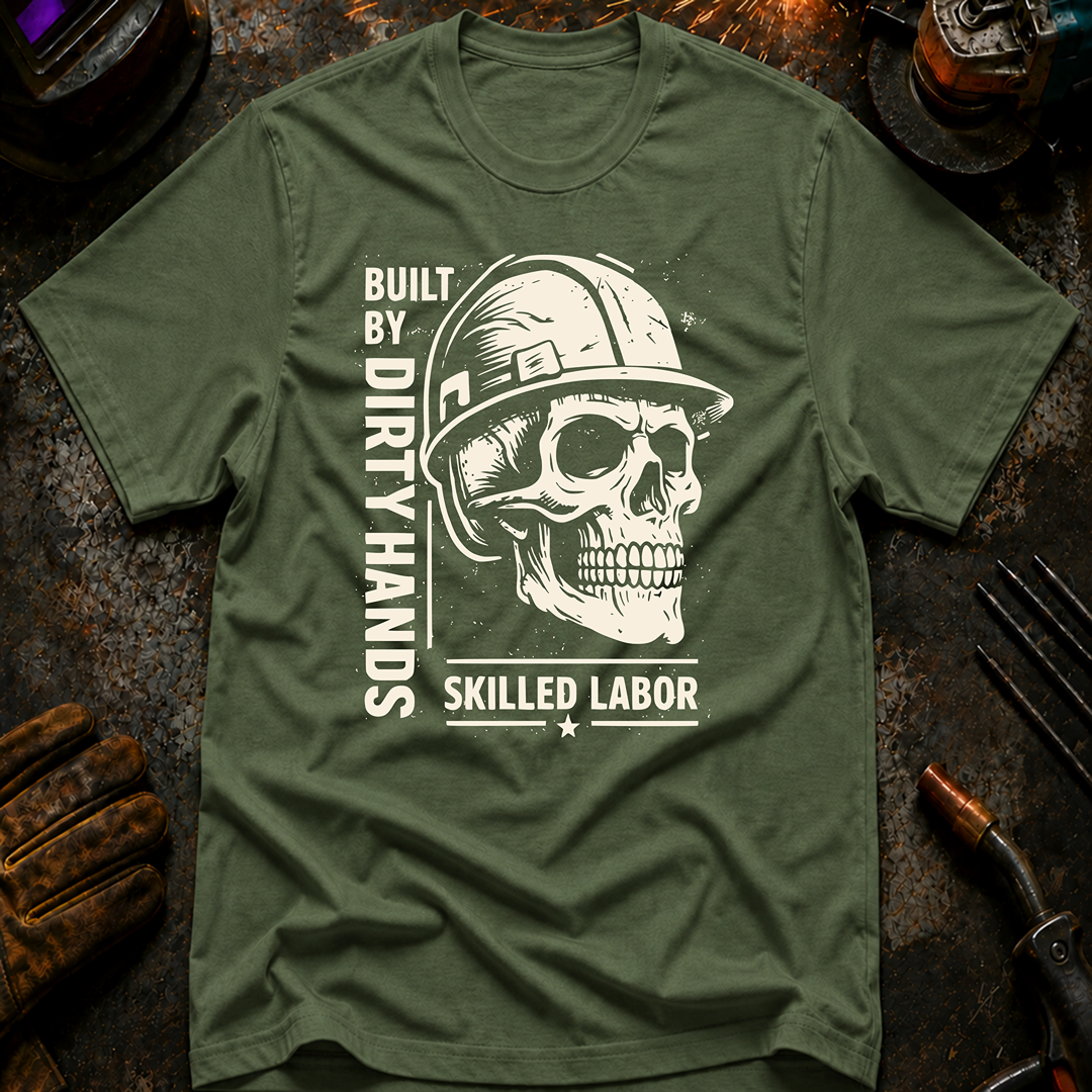 Built By Dirty Hands T-Shirt