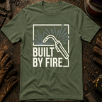 Built By Fire Ed.2 T-Shirt