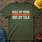 Built By Work T-Shirt