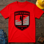 Built For Heights T-Shirt