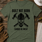 Built Not Born T-Shirt