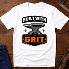Built With Grit T-Shirt