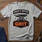 Built With Grit T-Shirt