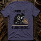 Burn Hot Build Strong Ed.3 T-Shirt