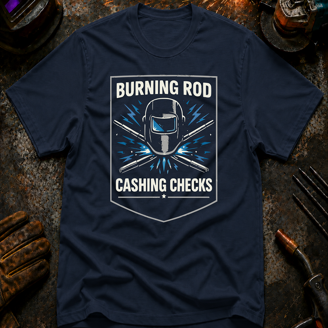 Burning Rod Cashing Checks T-Shirt