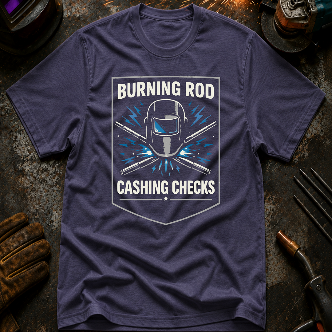 Burning Rod Cashing Checks T-Shirt