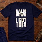 Calm Down T-Shirt