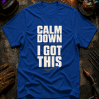 Calm Down T-Shirt
