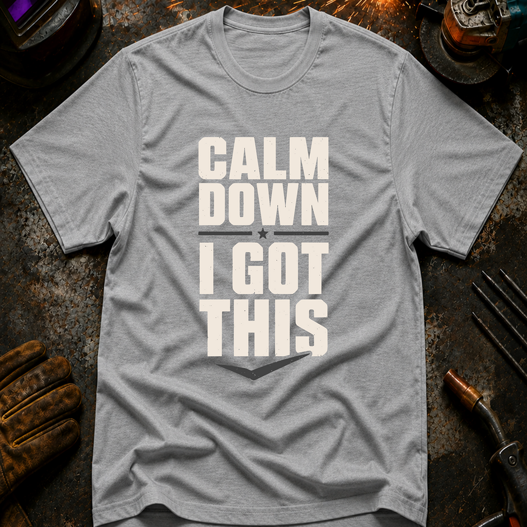 Calm Down T-Shirt