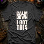 Calm Down T-Shirt