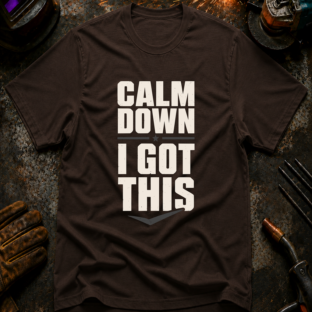 Calm Down T-Shirt