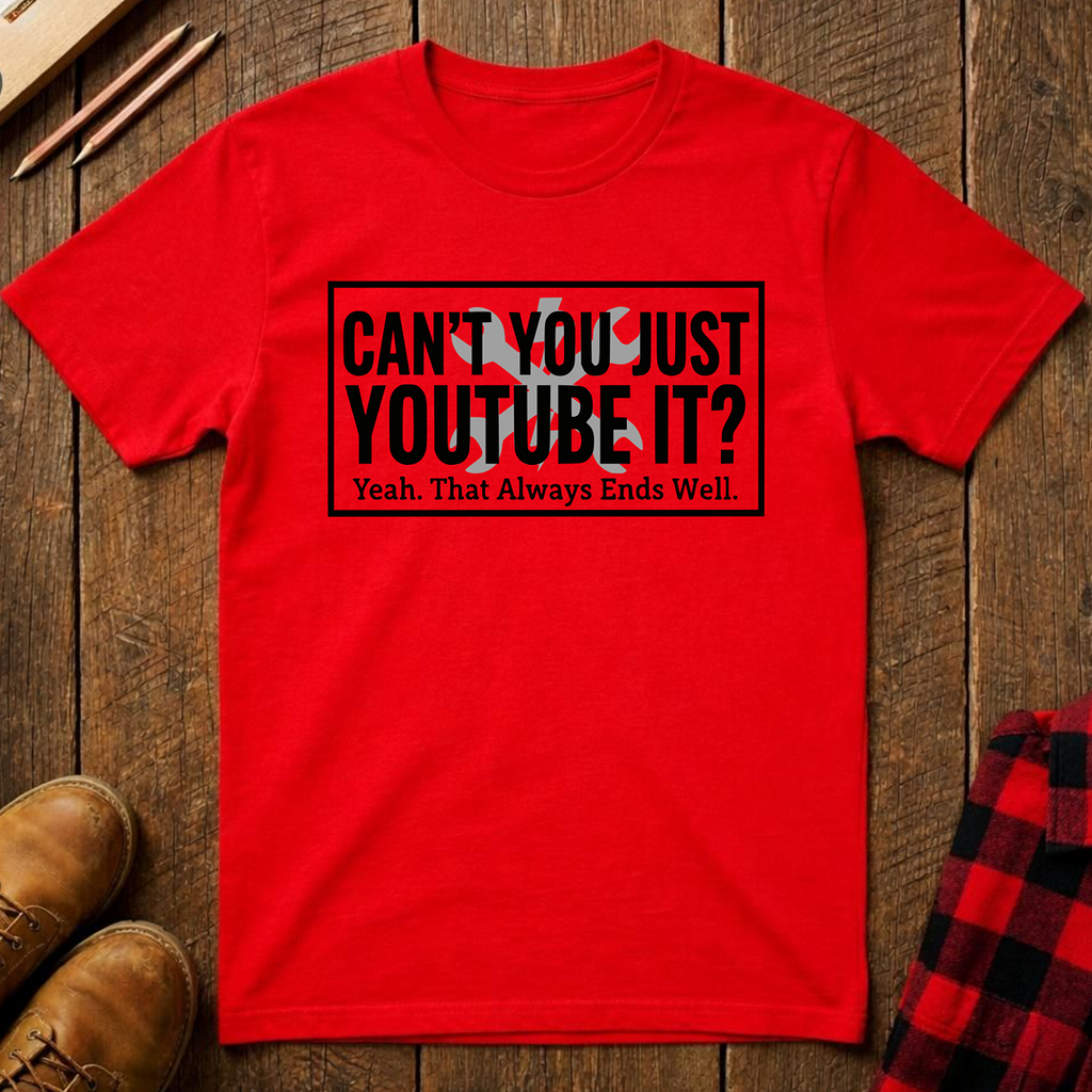 Just YouTube It T-Shirt