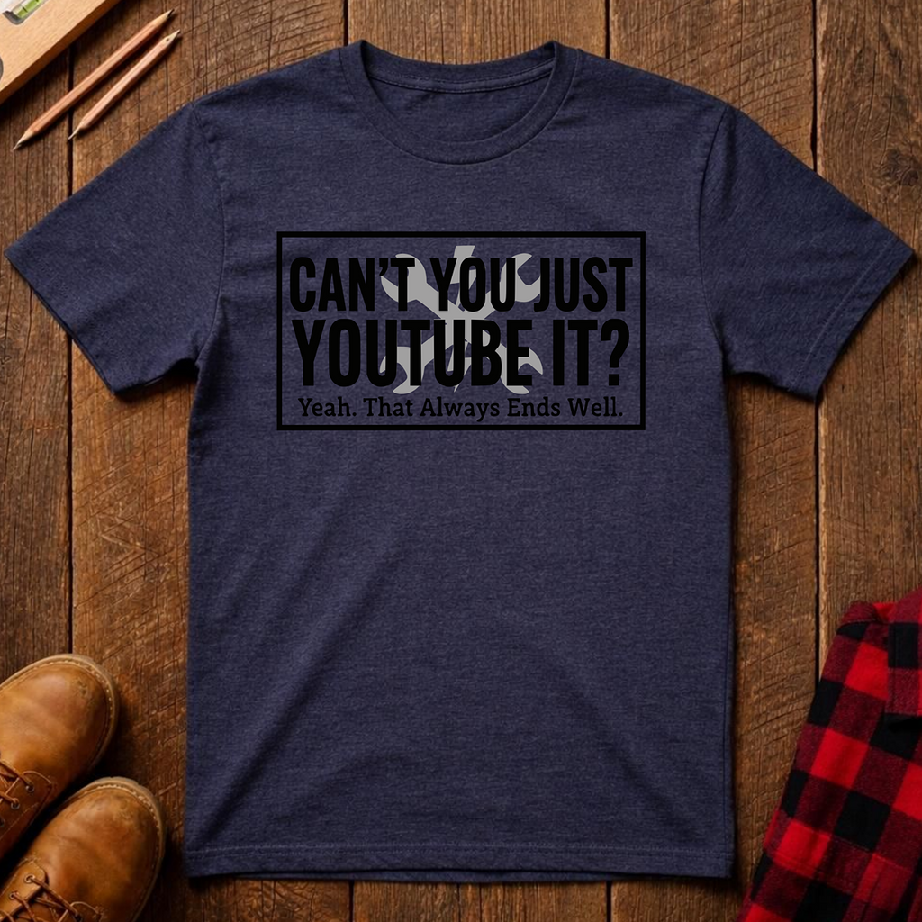 Just YouTube It T-Shirt