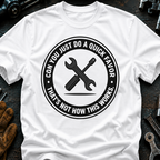 Can You Just Do A Quick Favor T-Shirt